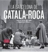 BARCELONA DE CATALA-ROCA, LA | 9788498673449 | CATALA ROCA | Llibreria Aqualata | Comprar llibres en català i castellà online | Comprar llibres Igualada