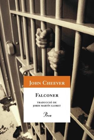 FALCONER (A TOT VENT 494) | 9788484374336 | CHEEVER, JOHN | Llibreria Aqualata | Comprar llibres en català i castellà online | Comprar llibres Igualada