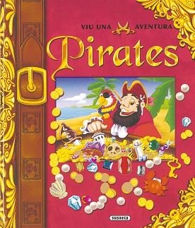 PIRATES VIU UNA AVENTURA | 9788430559978 | Llibreria Aqualata | Comprar llibres en català i castellà online | Comprar llibres Igualada