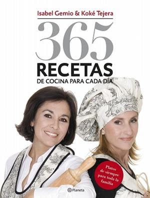 365 RECETAS DE COCINA PARA CADA DIA | 9788408076704 | GEMIO, ISABEL / TEJADA, KOKE | Llibreria Aqualata | Comprar llibres en català i castellà online | Comprar llibres Igualada
