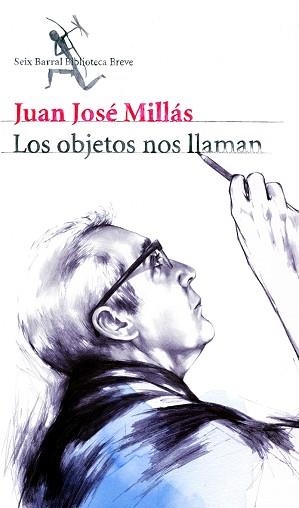 OBJETOS NOS LLAMAN, LOS ( BIBLIOTECA  BREVE) | 9788432212611 | MILLAS, JUAN JOSE (1946- ) | Llibreria Aqualata | Comprar libros en catalán y castellano online | Comprar libros Igualada