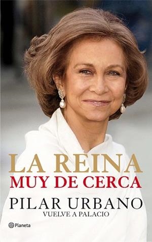 REINA MUY DE CERCA, LA | 9788408085133 | URBANO, PILAR | Llibreria Aqualata | Comprar libros en catalán y castellano online | Comprar libros Igualada