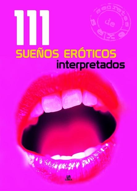 111 SUEÑOS EROTICOS INTERPRETADOS | 9788466217163 | WINTER, EVA | Llibreria Aqualata | Comprar libros en catalán y castellano online | Comprar libros Igualada