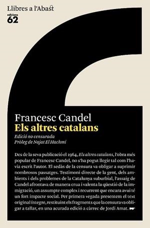 ALTRES CATALANS, ELS (LLIBRES A L'ABAST 13) ED NO CENSURADA | 9788429761573 | CANDEL TORTAJADA, FRANCISCO | Llibreria Aqualata | Comprar llibres en català i castellà online | Comprar llibres Igualada