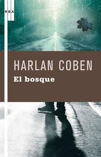 BOSQUE, EL (SERIE NEGRA 4) | 9788498673746 | COBEN, HARLAN | Llibreria Aqualata | Comprar llibres en català i castellà online | Comprar llibres Igualada