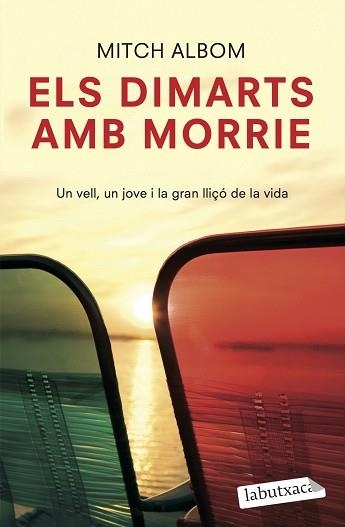 DIMARTS AMB MORRIE, ELS (LABUTXACA) | 9788492549245 | ALBOM, MITCH | Llibreria Aqualata | Comprar libros en catalán y castellano online | Comprar libros Igualada