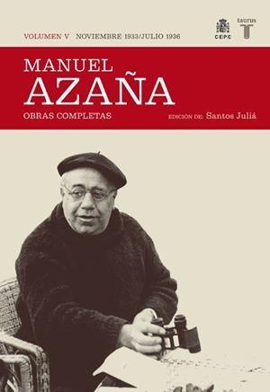 MANUEL AZAÑA. OBRAS COMPLETAS (VOLUMEN 5) | 9788430607518 | AZAÑA, MANUEL / JULIA, SANTOS (ED) | Llibreria Aqualata | Comprar libros en catalán y castellano online | Comprar libros Igualada