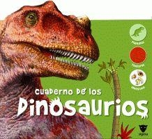 CUADERNO DE LOS DINOSAURIOS | 9788424629892 | Llibreria Aqualata | Comprar libros en catalán y castellano online | Comprar libros Igualada