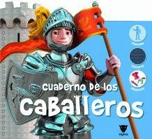CUADERNO DE LOS CABALLEROS | 9788424629915 | Llibreria Aqualata | Comprar libros en catalán y castellano online | Comprar libros Igualada