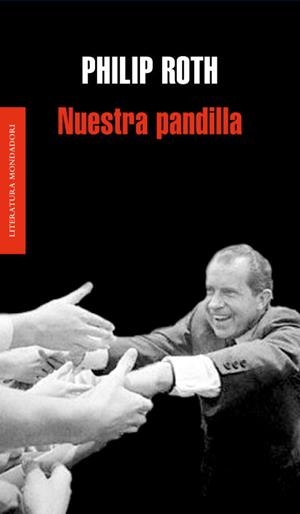 NUESTRA PANDILLA (LITERATURA MONDADORI 378) | 9788439721482 | ROTH, PHILIP | Llibreria Aqualata | Comprar llibres en català i castellà online | Comprar llibres Igualada