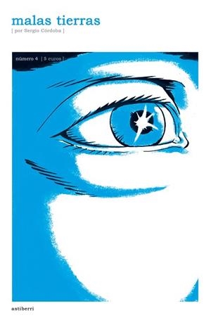 MALAS TIERRAS 4 | 9788496815780 | CORDOBA, SERGIO | Llibreria Aqualata | Comprar libros en catalán y castellano online | Comprar libros Igualada