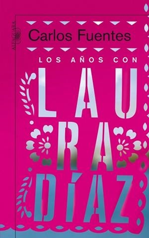 AÑOS CON LAURA DIAZ, LOS | 9788420474786 | FUENTES, CARLOS | Llibreria Aqualata | Comprar llibres en català i castellà online | Comprar llibres Igualada