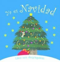 YA ES NAVIDAD. LIBRO CON DESPLEGABLES | 9788424629694 | Llibreria Aqualata | Comprar libros en catalán y castellano online | Comprar libros Igualada