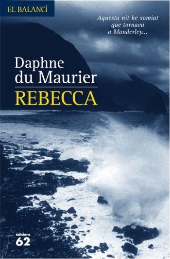 REBECCA (EL BALANCI 593) | 9788429760774 | MAURIER, DAPHNE DU | Llibreria Aqualata | Comprar llibres en català i castellà online | Comprar llibres Igualada