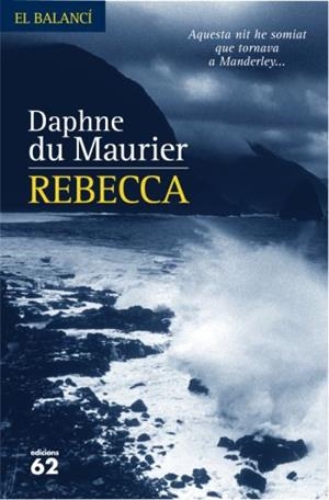 REBECCA (EL BALANCI 593) | 9788429760774 | MAURIER, DAPHNE DU | Llibreria Aqualata | Comprar llibres en català i castellà online | Comprar llibres Igualada