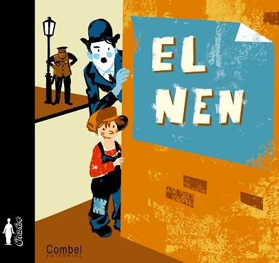 NEN, EL (CHARLOT) | 9788498253634 | GUILLOT, LAURENCE | Llibreria Aqualata | Comprar libros en catalán y castellano online | Comprar libros Igualada