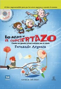 MEJOR DEL CONCIERTAZO, LO | 9788467029888 | ARGENTA, FERNANDO | Llibreria Aqualata | Comprar libros en catalán y castellano online | Comprar libros Igualada