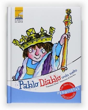 PABLO DIABLO ANDA SUELTO (MIS AMIGOS BV BLAU) | 9788467531053 | SIMON, FRANCESCA - ROSS, TONY | Llibreria Aqualata | Comprar libros en catalán y castellano online | Comprar libros Igualada