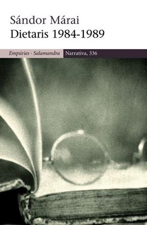 DIETARIS 1984-1989 (SALAMANDRA 336) | 9788497873765 | MARAI, SANDOR | Llibreria Aqualata | Comprar llibres en català i castellà online | Comprar llibres Igualada
