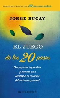JUEGO DE LOS 20 PASOS, EL | 9788498673470 | BUCAY, JORGE | Llibreria Aqualata | Comprar llibres en català i castellà online | Comprar llibres Igualada