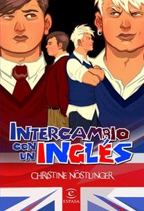 INTERCAMBIO CON UN INGLES (TAPA DURA) | 9788467029956 | NOSTLINGER, CHRISTINE | Llibreria Aqualata | Comprar libros en catalán y castellano online | Comprar libros Igualada