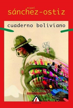 CUADERNO BOLIVIANO (ALGA 47) | 9788498680393 | SANCHEZ OSTIZ, MIGUEL | Llibreria Aqualata | Comprar libros en catalán y castellano online | Comprar libros Igualada