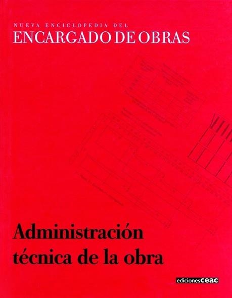 ADMINISTRACION TECNICA DE LA OBRA (ENCICL. ENCARGADO OBRA) | 9788432926211 | Llibreria Aqualata | Comprar libros en catalán y castellano online | Comprar libros Igualada