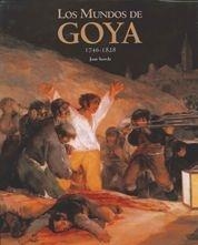 MUNDOS DE GOYA, LOS. 1746-1828 | 9788497855129 | SUREDA, JOAN | Llibreria Aqualata | Comprar llibres en català i castellà online | Comprar llibres Igualada