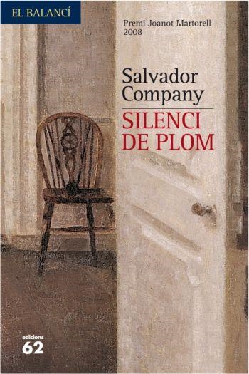 SILENCI DE PLOM (EL BALANCI 596) | 9788429761795 | COMPANY, SALVADOR | Llibreria Aqualata | Comprar libros en catalán y castellano online | Comprar libros Igualada