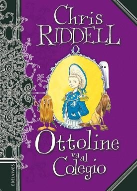 OTTOLINE VA AL COLEGIO (OTTOLINE TAPA) | 9788426368331 | RIDDELL, CHRIS | Llibreria Aqualata | Comprar libros en catalán y castellano online | Comprar libros Igualada