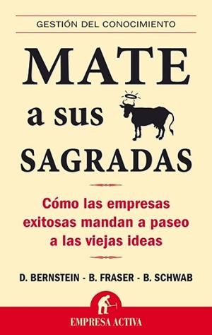 MATE A SUS VACAS SAGRADAS | 9788492452125 | BERNSTEIN, D. | Llibreria Aqualata | Comprar libros en catalán y castellano online | Comprar libros Igualada