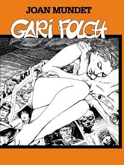 GARI FOLCH | 9788492458066 | MUNDET, JOAN | Llibreria Aqualata | Comprar libros en catalán y castellano online | Comprar libros Igualada