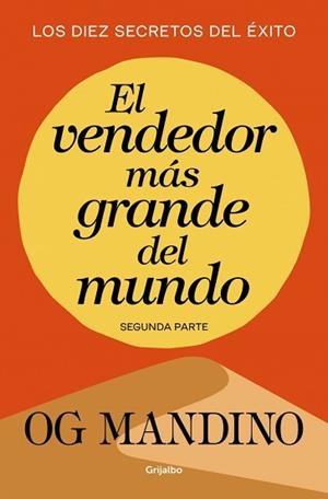 VENDEDOR MAS GRANDE DEL MUNDO II, EL (MITOS AUTOAYUDA) | 9788439706304 | MANDINO, OG | Llibreria Aqualata | Comprar libros en catalán y castellano online | Comprar libros Igualada