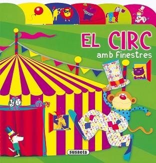 CIRC, EL (LLIBRE CARTRO AMB FINESTRES) | 9788430549276 | Llibreria Aqualata | Comprar llibres en català i castellà online | Comprar llibres Igualada