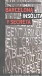 BARCELONA INSOLITA Y SECRETA | 9782915807400 | RAMÍREZ MURO, VICENTE | Llibreria Aqualata | Comprar llibres en català i castellà online | Comprar llibres Igualada