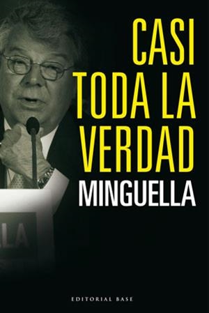 CASI TODA LA VERDAD | 9788492437078 | MINGUELLA | Llibreria Aqualata | Comprar libros en catalán y castellano online | Comprar libros Igualada