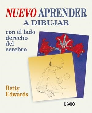 NUEVO APRENDER A DIBUJAR CON EL LADO DERECHO DEL CEREBRO | 9788479533809 | EDWARDS, BETTY | Llibreria Aqualata | Comprar libros en catalán y castellano online | Comprar libros Igualada