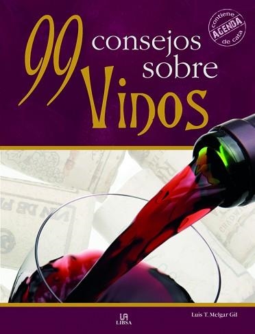 99 CONSEJOS DE CATA DE VINOS | 9788466216418 | * | Llibreria Aqualata | Comprar libros en catalán y castellano online | Comprar libros Igualada