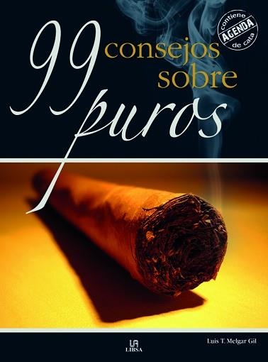 99 CONSEJOS SOBRE PUROS | 9788466216401 | * | Llibreria Aqualata | Comprar libros en catalán y castellano online | Comprar libros Igualada