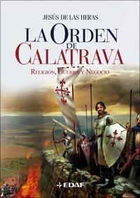 ORDEN DE CALATRAVA, LA | 9788441420663 | DE LAS HERAS, JESUS | Llibreria Aqualata | Comprar libros en catalán y castellano online | Comprar libros Igualada