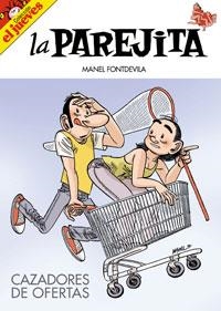 PAREJITA, LA --CAZADORES DE OFERTAS-- ( EL JUEVES ) | 9788497415873 | FONTDEVILA, MANEL | Llibreria Aqualata | Comprar libros en catalán y castellano online | Comprar libros Igualada