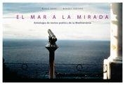 MAR A LA MIRADA, EL (TAPA DURA) | 9788497855242 | AA.VV. | Llibreria Aqualata | Comprar libros en catalán y castellano online | Comprar libros Igualada