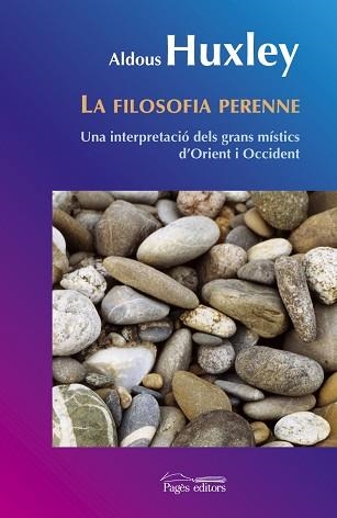 FILOSOFIA PERENNE, LA | 9788497796897 | HUXLEY, ALDOUS | Llibreria Aqualata | Comprar libros en catalán y castellano online | Comprar libros Igualada