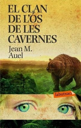 CLAN DE L'OS CAVERNES, EL (LABUTXACA) | 9788492549238 | AUEL, JEAN M | Llibreria Aqualata | Comprar llibres en català i castellà online | Comprar llibres Igualada