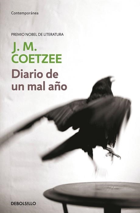 DIARIO DE UN MAL AÑO (CONTEMPORANEA) | 9788483468470 | COETZEE, J.M. | Llibreria Aqualata | Comprar llibres en català i castellà online | Comprar llibres Igualada