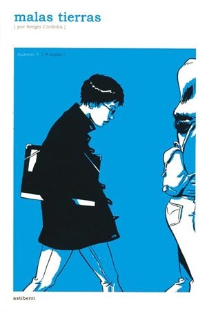 MALAS TIERRAS 1 | 9788495825582 | CORDOBA, SERGIO | Llibreria Aqualata | Comprar libros en catalán y castellano online | Comprar libros Igualada