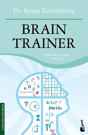 BRAIN TRAINER (BOOKET 4096) | 9788484607342 | Llibreria Aqualata | Comprar llibres en català i castellà online | Comprar llibres Igualada