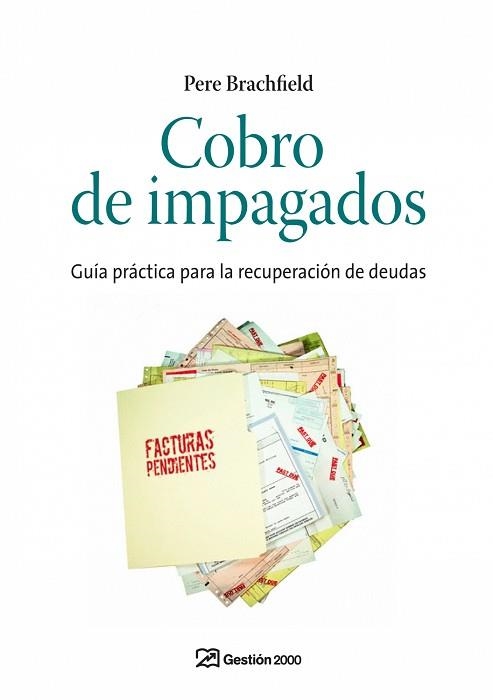 COBRO DE IMPAGADOS | 9788498750201 | BRACHFIELD, PERE J | Llibreria Aqualata | Comprar libros en catalán y castellano online | Comprar libros Igualada