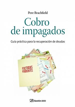 COBRO DE IMPAGADOS | 9788498750201 | BRACHFIELD, PERE J | Llibreria Aqualata | Comprar llibres en català i castellà online | Comprar llibres Igualada