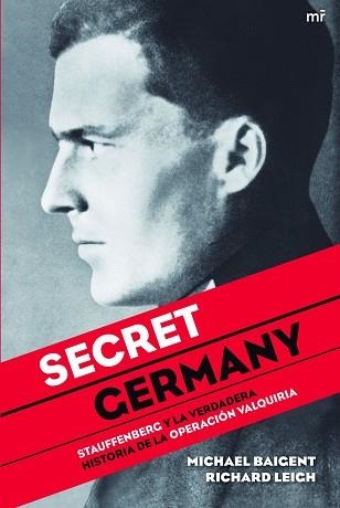 SECRET GERMANY | 9788427035065 | BAIGENT, MICHAEL / LEIGH, RICHARD | Llibreria Aqualata | Comprar libros en catalán y castellano online | Comprar libros Igualada